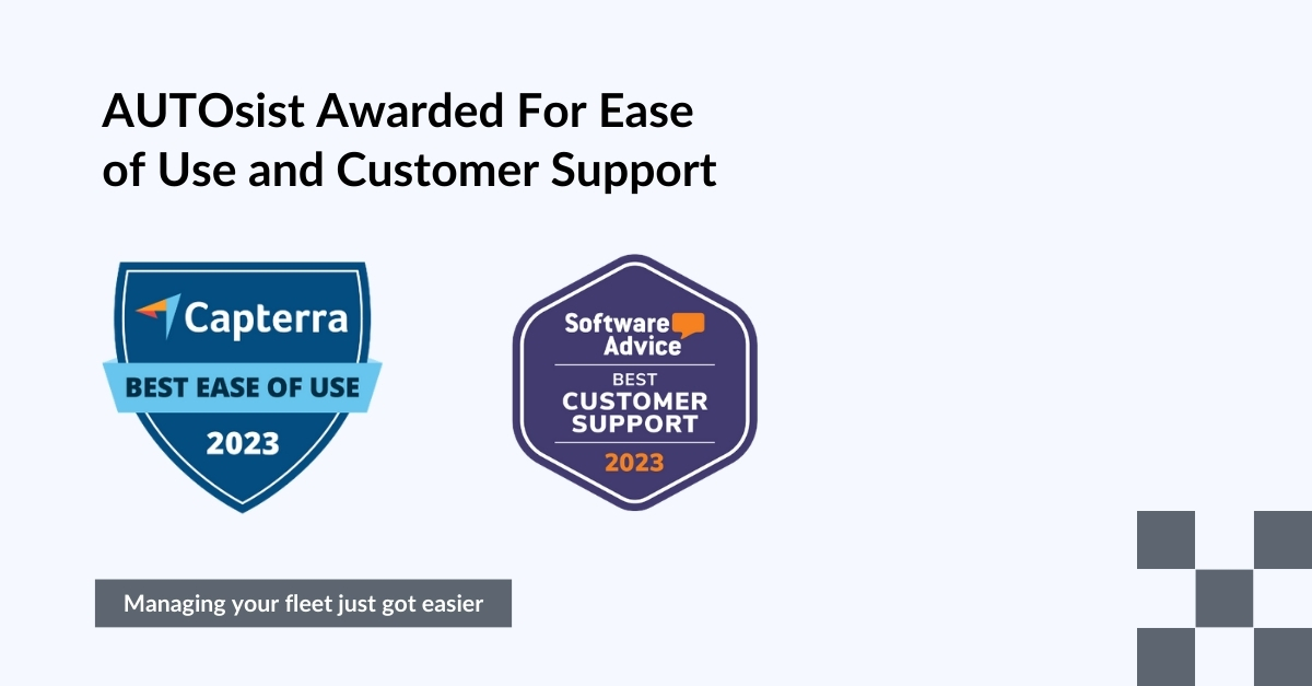 AUTOsist Recognized as The Best Customer Support and Easiest to Use Software For Fleets